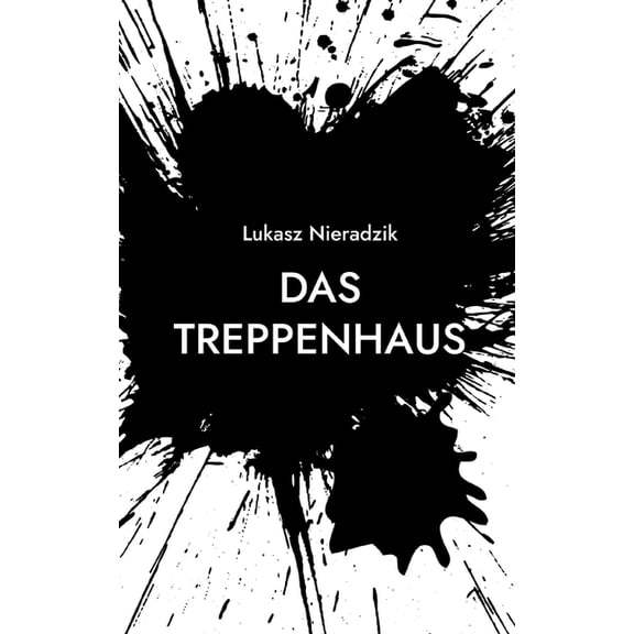 Das Treppenhaus, (Paperback)