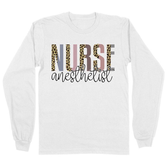 Anesthetist Nurse Leopard Print Long Sleeve Shirt Unisex Large White