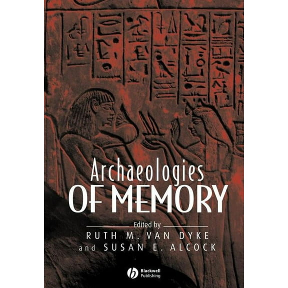 Archaeologies of Memory, (Paperback)