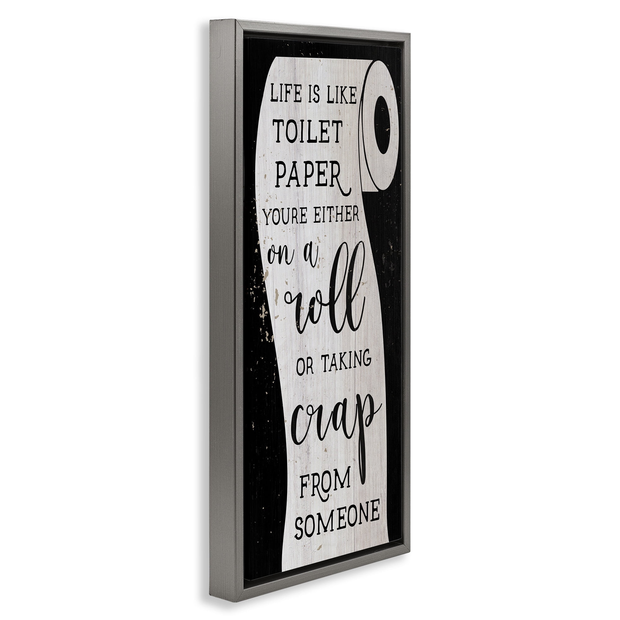 Stupell Industries Like Toilet Paper Funny Bathroom Typography Painting Gray Floater Framed Canvas Art Print Wall Art, 11 x 25