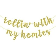 Rollin' With My Homies Banner, Hip Hop Party Decorations Supplies, Retro 80s 90s Theme Birthday Bunting Sign, Pre-strung, Gold Glitter$$Electronics Accessories