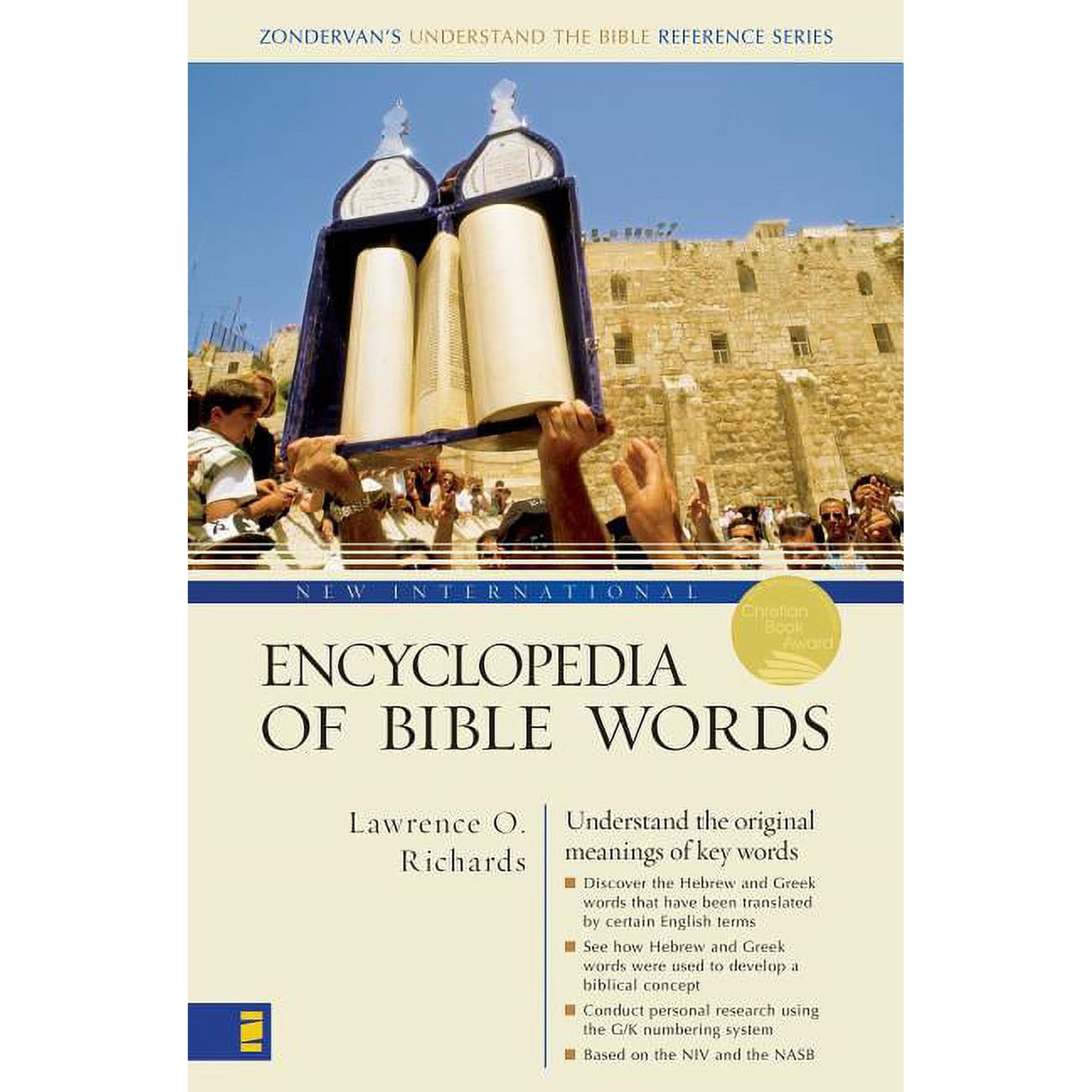 New International Encyclopedia of Bible Words (Hardcover) by Mr. Lawrence O Richards, Dr. Larry Richards, Gleason Leonard Archer