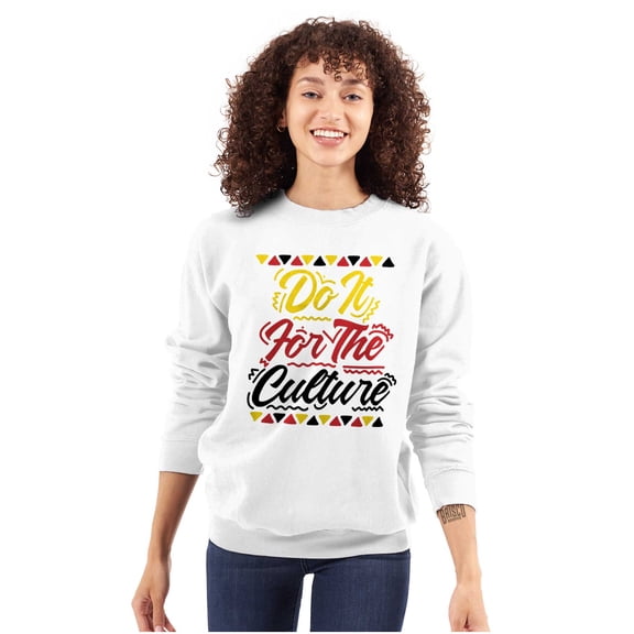 Black History Do it For the Culture Women Crewneck Sweatshirt Brisco Brands S