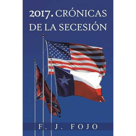 2017. CrÃ³nicas de la SecesiÃ³n (Spanish Edition)