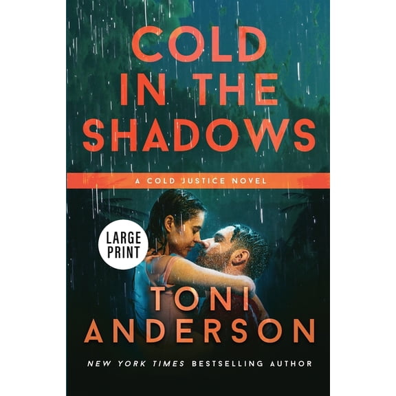 Cold Justice(r Large Print Cold In The Shadows: Large Print, Book 5, (Paperback)