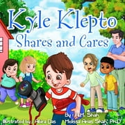 Kyle Klepto Shares and Cares (Paperback)