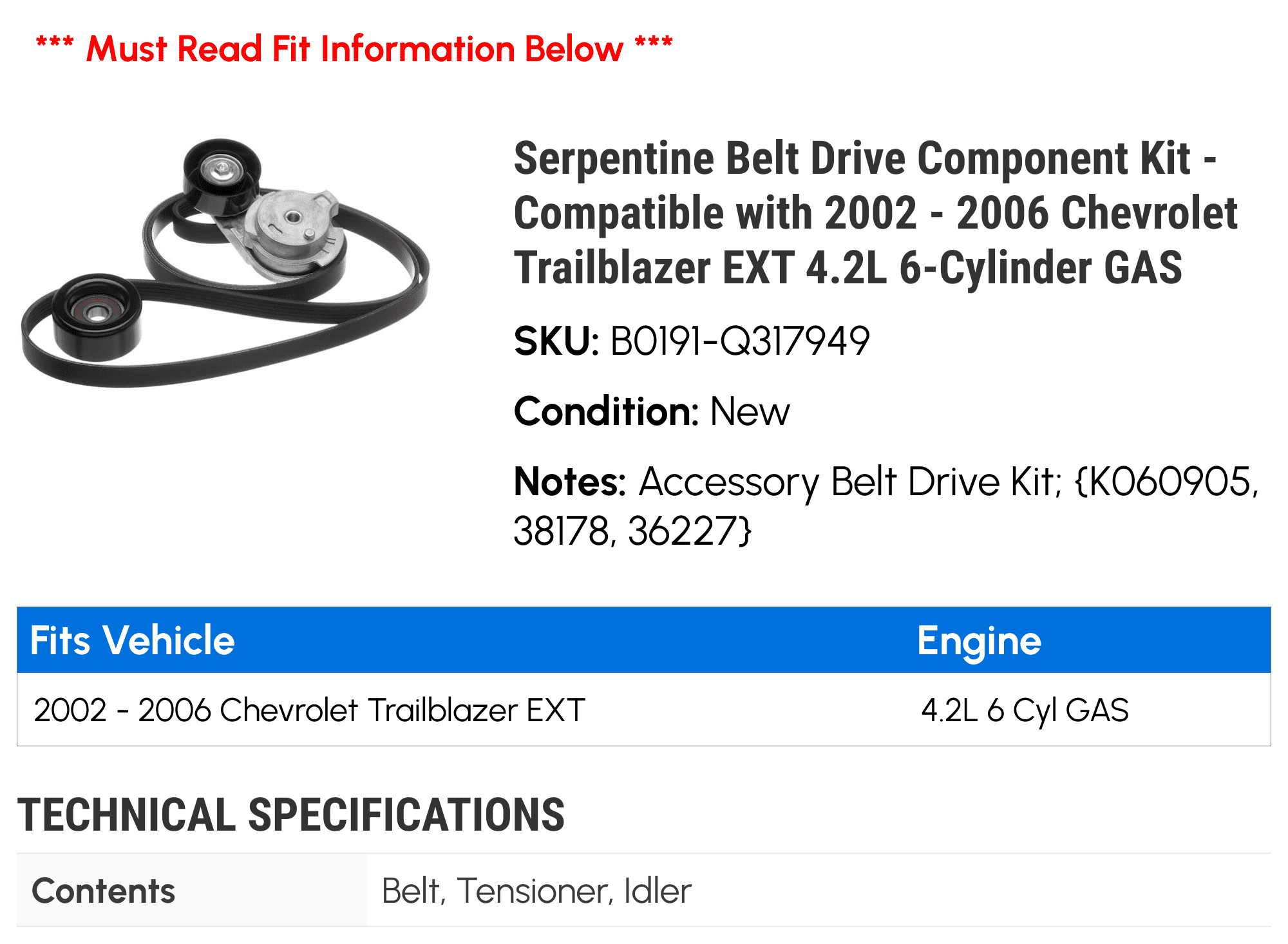 Serpentine Belt Drive Component Kit - Compatible with 2002