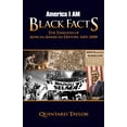 thumbnail image 1 of Pre-Owned America I AM Black Facts : The Timelines of African American History, 1601-2008 (Paperback), 1 of 2