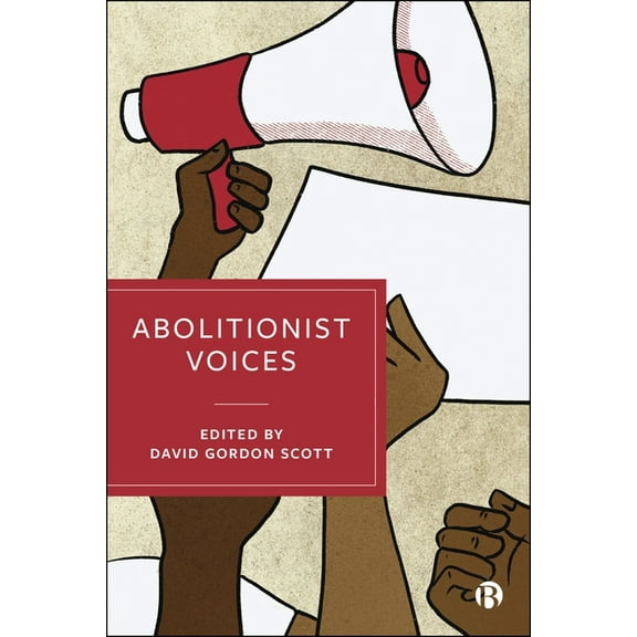 Abolitionist Voices, (Hardcover)