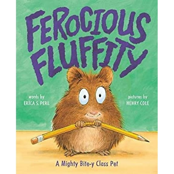 Pre-Owned Ferocious Fluffity: A Mighty Bite-Y Class Pet (Hardcover) 1419721828 9781419721823