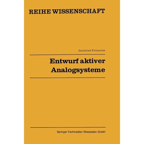 Reihe Wissenschaft Entwurf Aktiver Analogsysteme: Netzwerke III, Book 3, (Paperback)