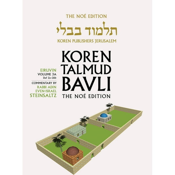 Koren Talmud Bavli V3a : Eiruvin, Daf 2a-26b, Noe Color Pb, H/E (Paperback)