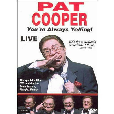 Pat Cooper: You're Always Yelling! Live