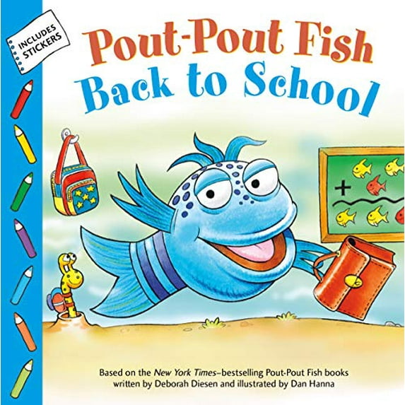 Pre-Owned Pout-Pout Fish: Back to School (A Pout-Pout Fish Paperback Adventure), 9780374310479, 0374310475, Paperback, Illustrated edition