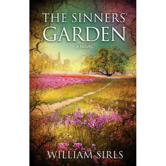 Pre-Owned The Sinners' Garden (Paperback) 1424554209 9781424554201