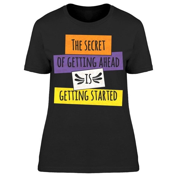 Secret Of Getting Ahead Tee Men's -Image by Shutterstock