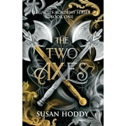 Legacies Academy: The Two Axes (Paperback)