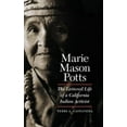 thumbnail image 1 of Marie Mason Potts: The Lettered Life of a California Indian Activist, 1 of 2