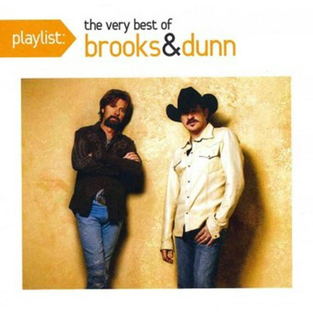 Playlist The Very Best of Brooks & Dunn