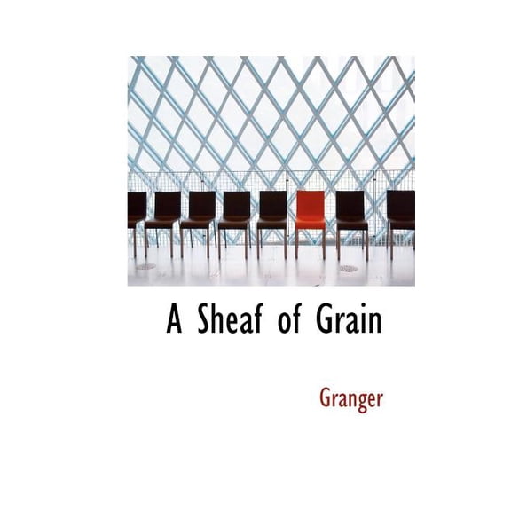 A Sheaf of Grain Paperback