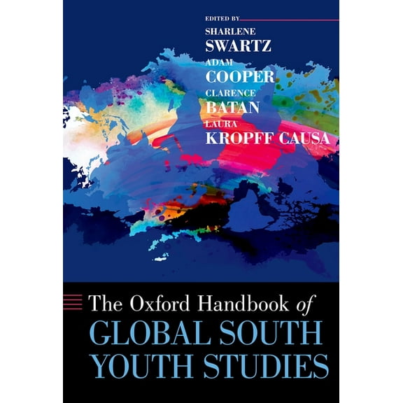 Oxford Handbooks The Oxford Handbook of Global South Youth Studies, (Hardcover)