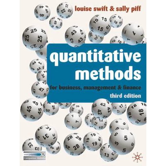 Pre-Owned Quantitative Methods: For Business, Management and Finance (Paperback) 0230218245 9780230218246