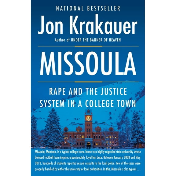Pre-Owned Missoula: Rape and the Justice System in a College Town (Paperback) 0804170568 9780804170567