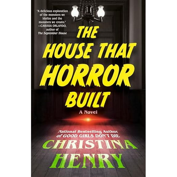 Pre-Owned The House That Horror Built (Paperback) 0593638212 9780593638217