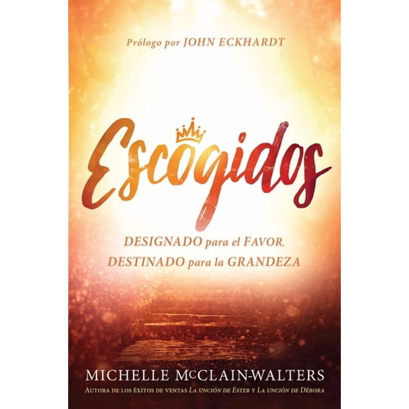 Escogidos Designado Para El Favor