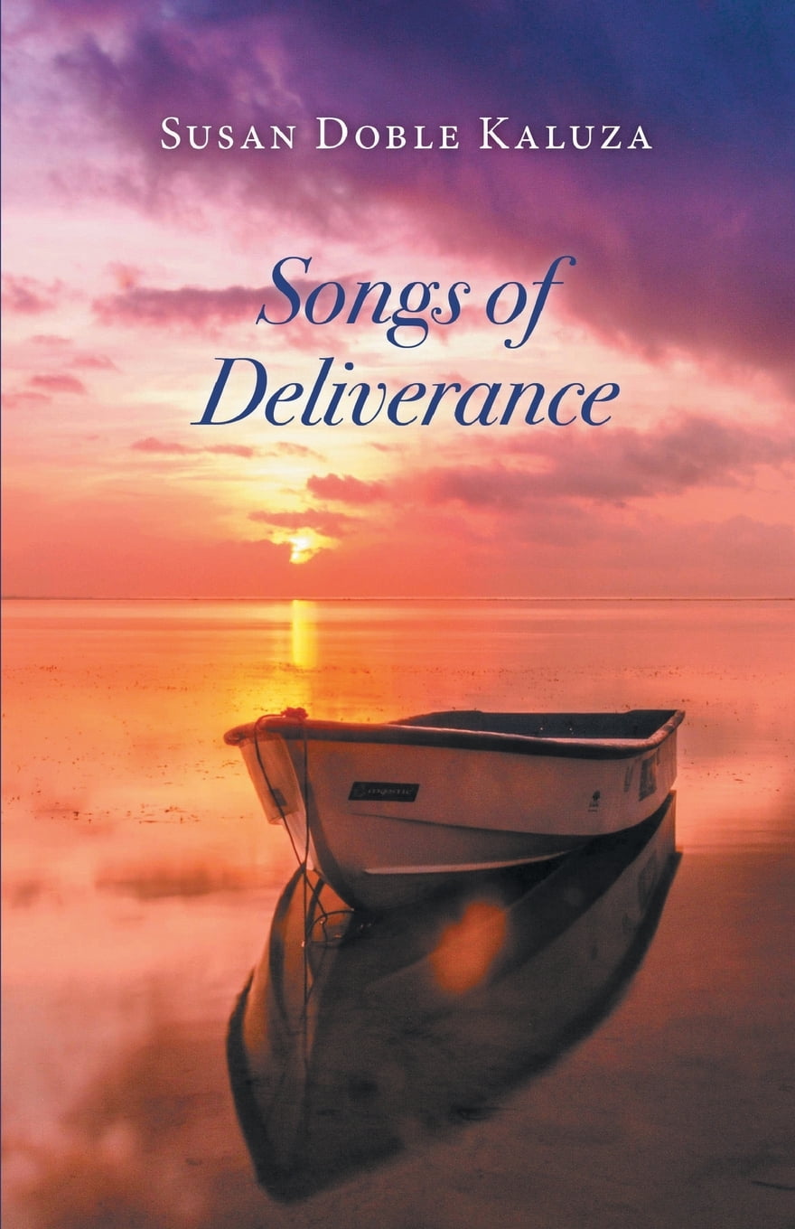 Songs of Deliverance (Paperback)