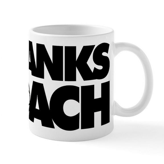 CafePress - Thanks Coach - 11 oz Ceramic Mug - Novelty Coffee Tea Cup