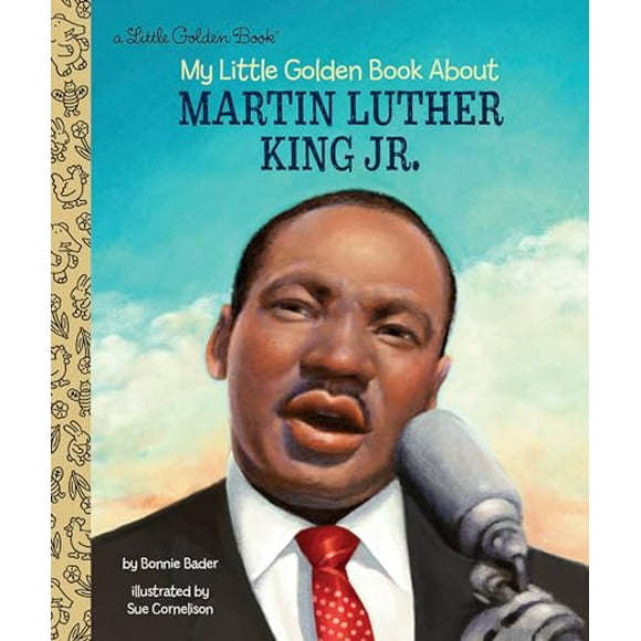 Little Golden Book: My Little Golden Book About Martin Luther King Jr. (Hardcover)