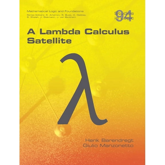 A Lambda Calculus Satellite, (Hardcover)