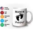 thumbnail image 3 of Podiatrist Mug White 11oz - Believe In Podiatrist - Toe Nail Professional Doctor Physician, 3 of 7