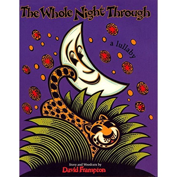 Pre-Owned The Whole Night Through: A Lullaby Paperback