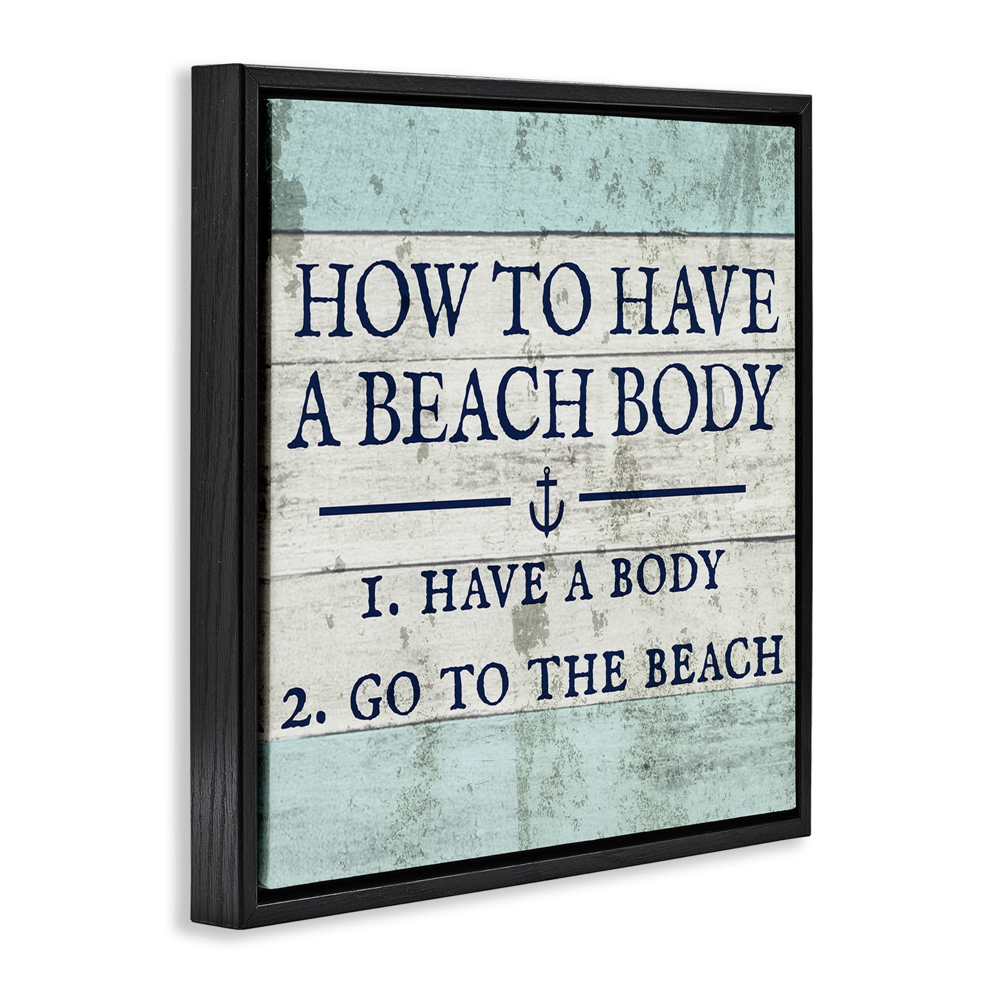 Stupell Industries Sassy Beach Body Steps Typography Painting Black Floater Framed Canvas Art Print Wall Art, 25 x 25