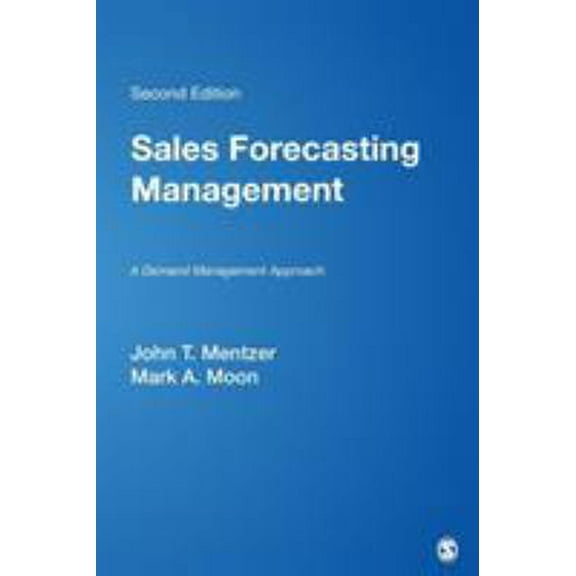 Pre-Owned Sales Forecasting Management: A Demand Management Approach (Paperback) 1412905710 9781412905718