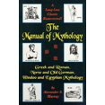 thumbnail image 1 of Pre-Owned The Manual of Mythology: Greek & Roman, Norse & Old German, Hindu & Egyptian Mythology (Paperback) 0878771824 9780878771820, 1 of 1