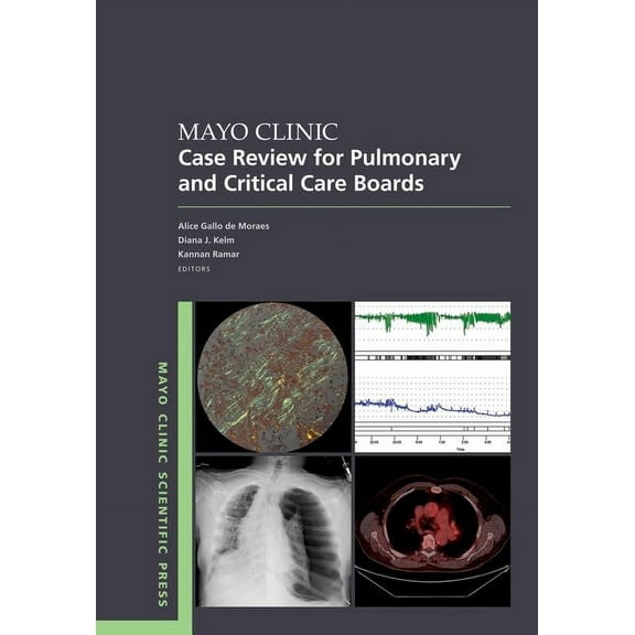 Mayo Clinic Scientific Press Mayo Clinic Case Review for Pulmonary and Critical Care Boards, (Paperback)