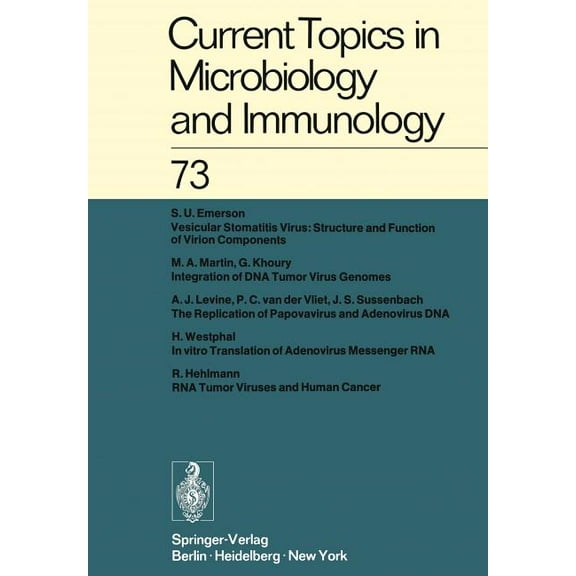 Current Topics in Microbiology and Immmu Current Topics in Microbiology and Immunology / Ergebnisse Der Mikrobiologie Und Immunitätsforschung: Volume 73, Book 73, (Paperback)