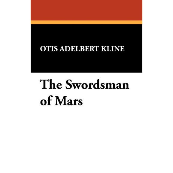The Swordsman of Mars, (Paperback)
