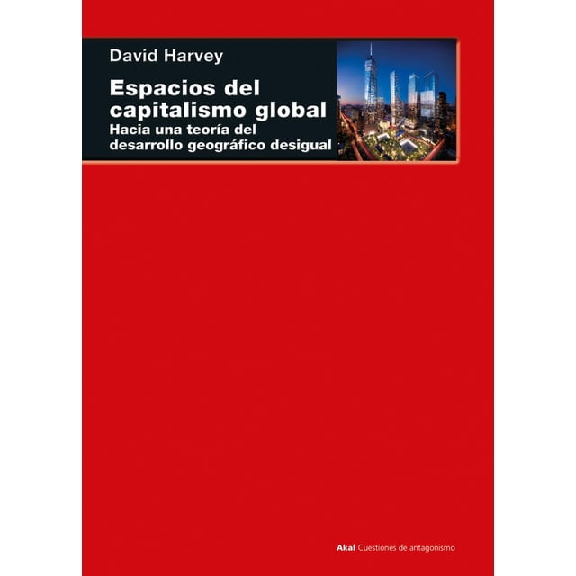 ESPACIOS DEL CAPITALISMO GLOBAL AKAL Pasta Blanda