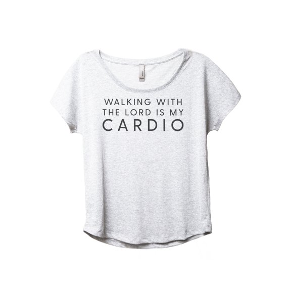 Walking With The Lord Is My Cardio Women's Fashion Slouchy Dolman T-Shirt Tee Heather White X-Large
