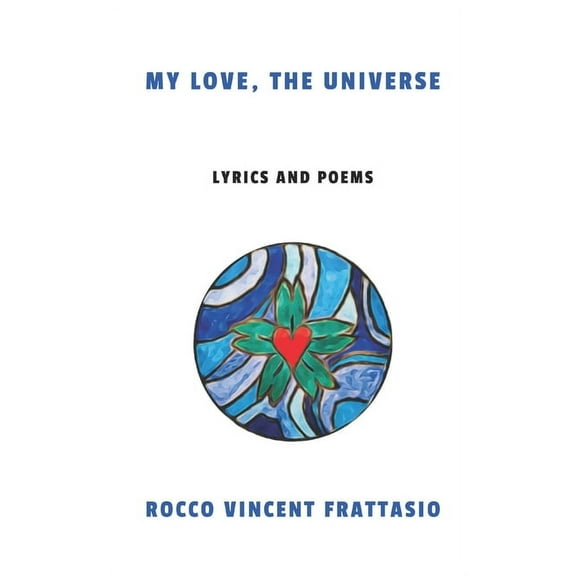 My Love, The Universe