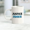 thumbnail image 2 of Justice Junkie 11oz Coffee Mug, 2 of 3