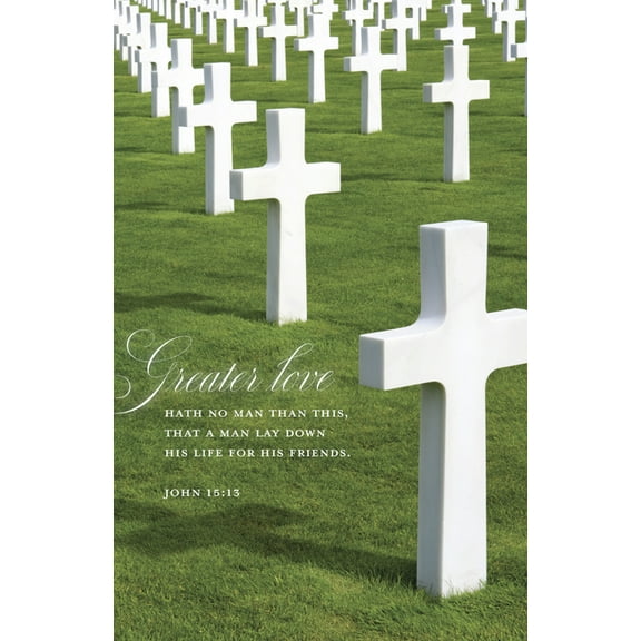 Memorial Day Bulletin: His Friends (Package of 100): John 15:13 (Kjv), (Paperback)