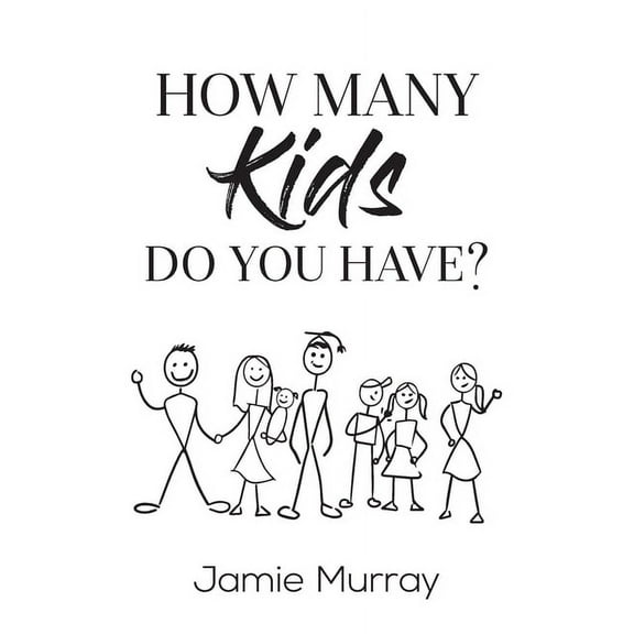 How Many Kids Do You Have?, (Paperback)