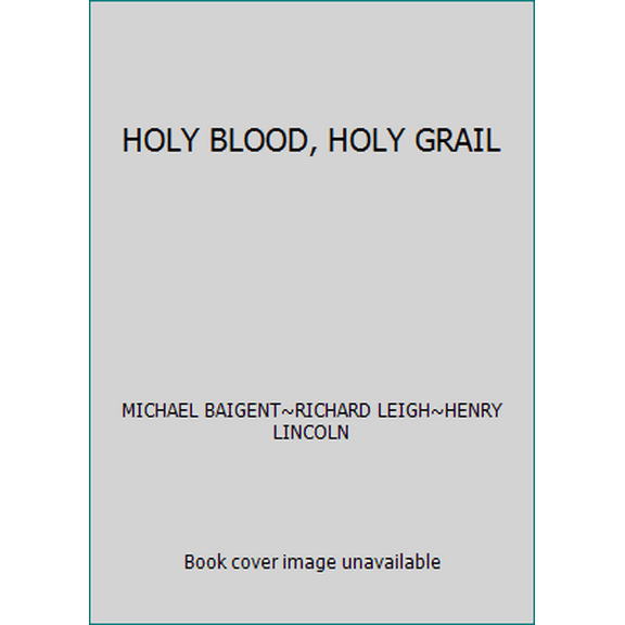Pre-Owned HOLY BLOOD, HOLY GRAIL (Hardcover) 0440036623 9780440036623