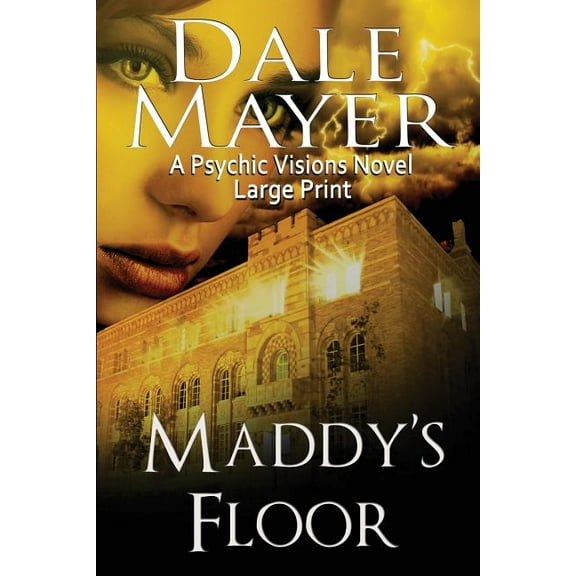 Psychic Visions (Large Print, Softcover) Maddy's Floor: A Psychic Visions Novel, Book 3, (Paperback)
