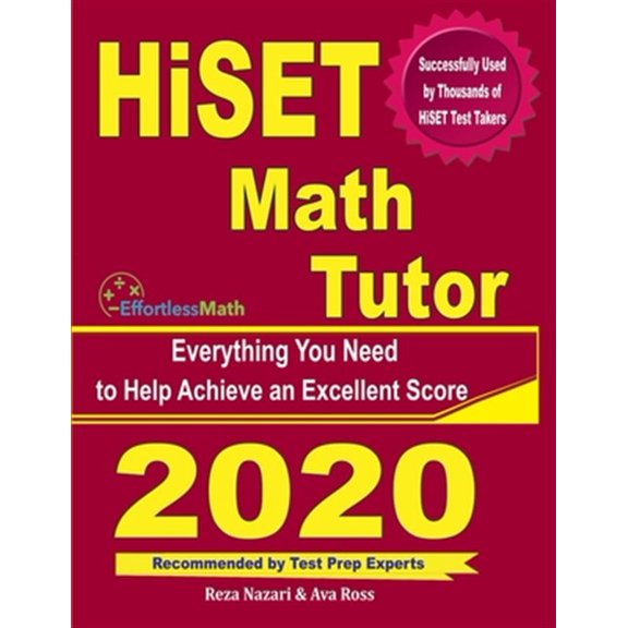 Pre-Owned HiSET Math Tutor: Everything You Need to Help Achieve an Excellent Score (Paperback)